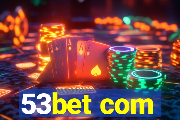 53bet com